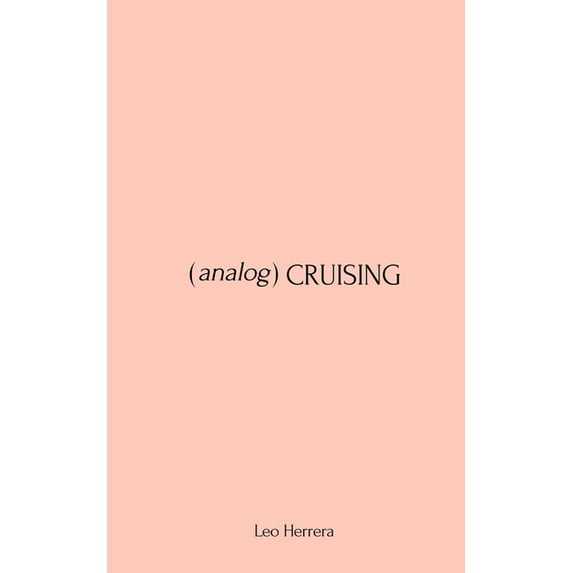 Analog Cruising, (Paperback)