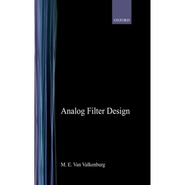 PreOwned Analog Filter Design (Hardcover 9780195107340) by M E Van