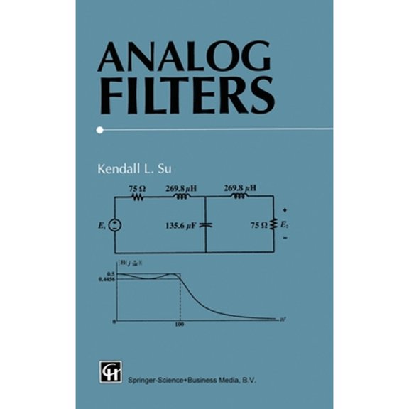 Pre-Owned Analog Filters (Hardcover) 0412638401 9780412638404