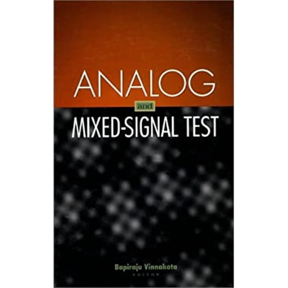 Pre-Owned Analog and Mixed-Signal Test (Hardcover) 0137863101 9780137863105