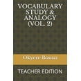 thumbnail image 1 of Analogy for Junior Scholars: Vocabulary Study & Analogy (Vol. 2): Teacher Edition (Paperback), 1 of 1