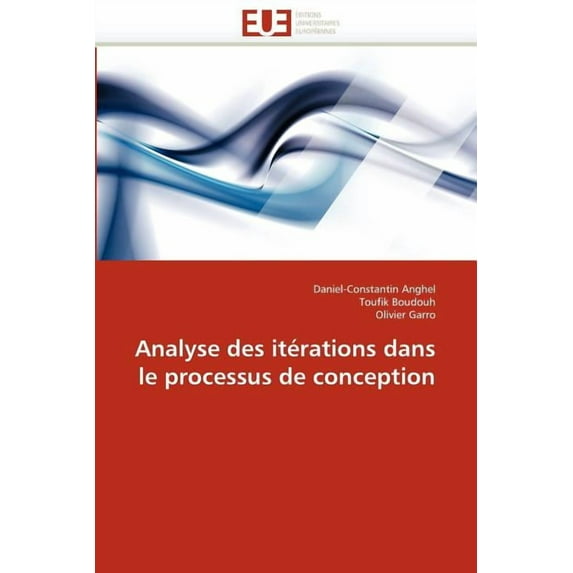 Omn.Univ.Europ.: Analyse Des Itérations Dans Le Processus de Conception (Paperback)