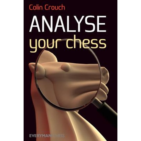 Pre-Owned Analyse Your Chess Paperback