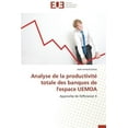 thumbnail image 1 of Omn.Univ.Europ.: Analyse de la Productivité Totale Des Banques de l'Espace Uemoa (Paperback), 1 of 1