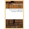 thumbnail image 1 of Analyse de la Suggestion Médicale (Paperback), 1 of 1