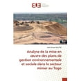 thumbnail image 1 of Analyse de la mise en oeuvre des plans de gestion environnementale et sociale dans le secteur minier au Togo (Paperback), 1 of 1