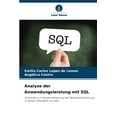 thumbnail image 1 of Analyse der Anwendungsleistung mit SQL, (Paperback), 1 of 1