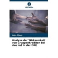 thumbnail image 1 of Analyse der Wirksamkeit von Gruppenkrediten bei den imf in der DRK (Paperback), 1 of 1