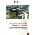 thumbnail image 1 of Analyse socioenvironnementale de l'habitat de Kinshasa (Paperback), 1 of 1