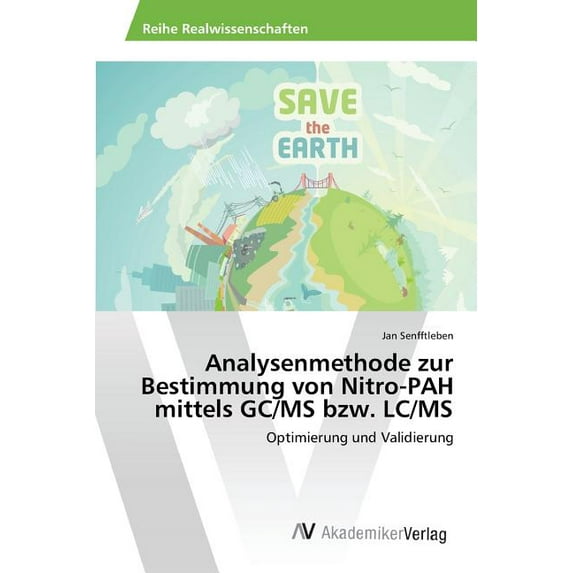 Analysenmethode zur Bestimmung von Nitro-PAH mittels GC/MS bzw. LC/MS (Paperback)