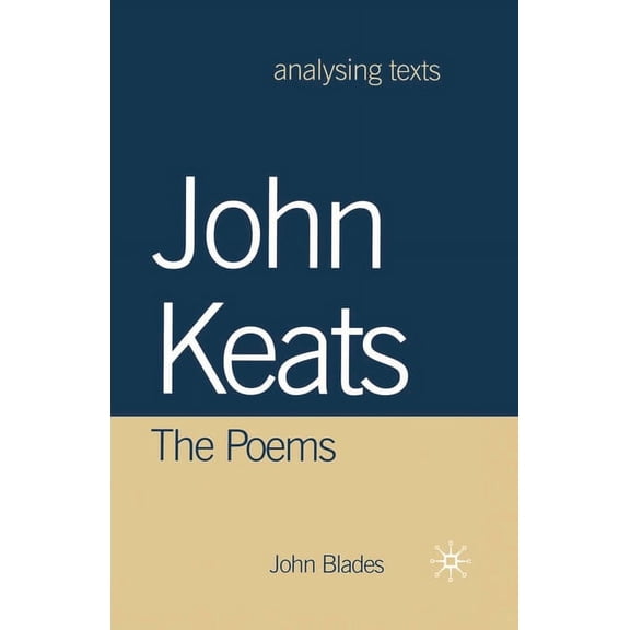 Analysing Texts John Keats, Book 30, (Paperback)