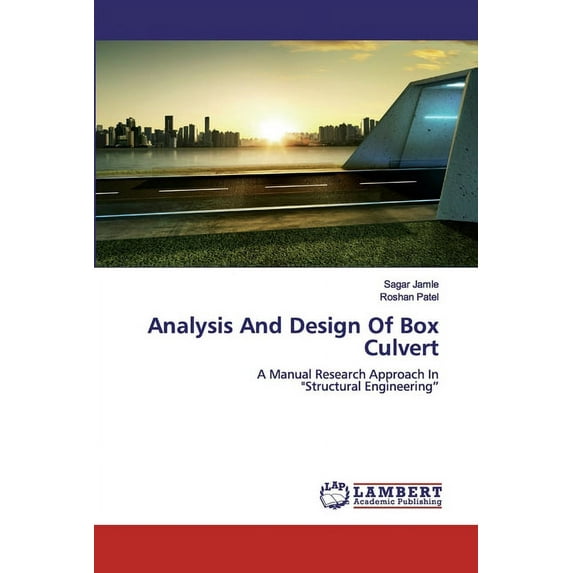 Analysis And Design Of Box Culvert (Paperback)
