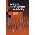 thumbnail image 1 of Analysis of Climate Variability: Applications of Statistical Techniques Proceedings of an Autumn School Organized by the, (Paperback), 1 of 1