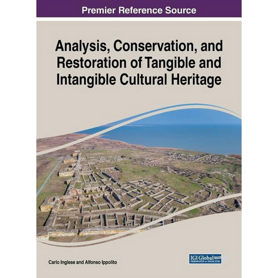 Analysis, Conservation, and Restoration of Tangible and Intangible Cultural Heritage, (Hardcover)