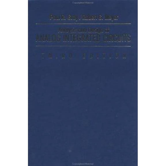 Pre-Owned Analysis and Design of Analog Integrated Circuits by Paul R. Gray; Robert G. Meyer (Hardcover) TECHNOLOGY & ENGINEERING / Electronics / Circuits / Integrated, English