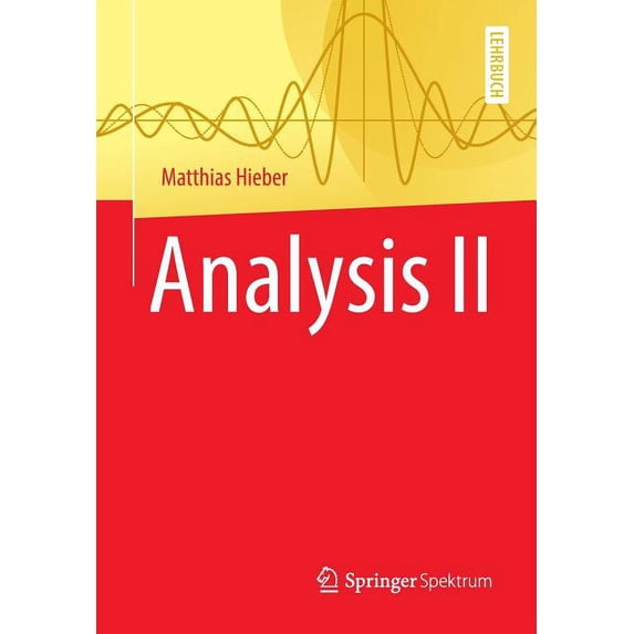 Analysis II, (Paperback)