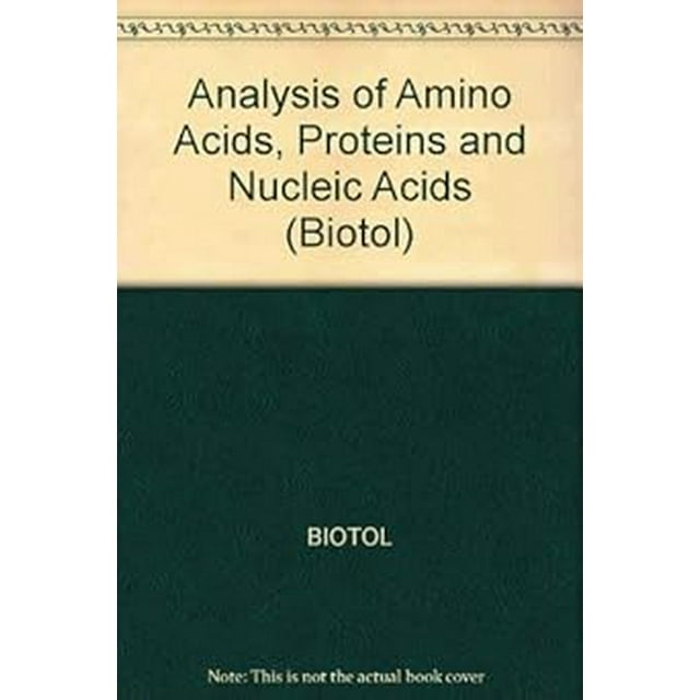 Analysis Of Amino Acids, Proteins And Nucleic Acids
