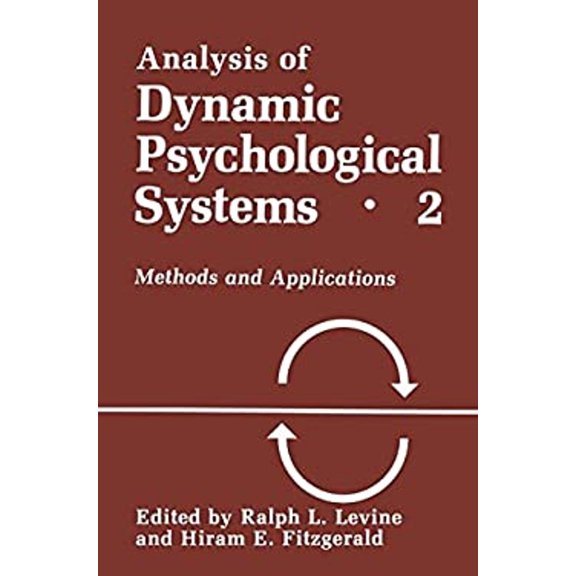 Pre-Owned Analysis Of Dynamic Psychological Systems - H. E. Fitzgerald,Ralph Levine,R. L. Levine