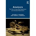 thumbnail image 1 of Analysis: The Key to Improving Organization and Individual Performance, (Paperback), 1 of 1