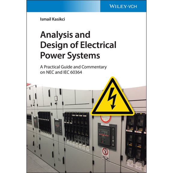 Analysis and Design of Electrical Power Systems, (Hardcover)