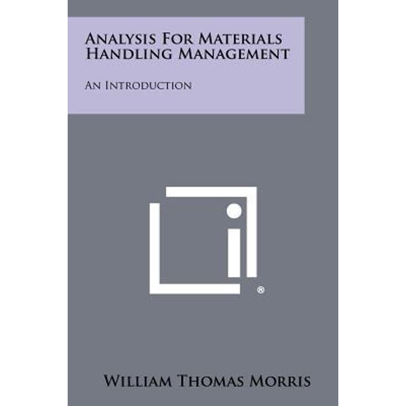 Analysis for Materials Handling Management: An Introduction Paperback