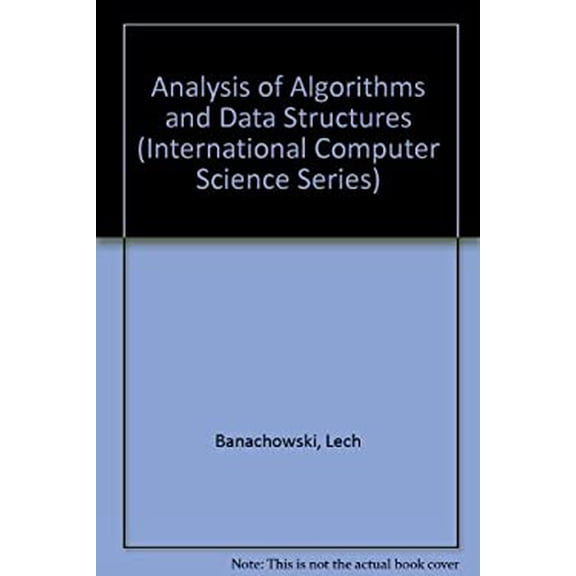 Pre-Owned Analysis of Algorithms and Data Structures (International Computer Science Series) Paperback