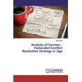 thumbnail image 1 of Analysis of Farmers - Pastoralist Conflict Resolution Strategy in Jiga (Paperback), 1 of 1