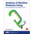 thumbnail image 1 of Analysis of Machine Elements Using Solidworks Simulation 2021, 1 of 1