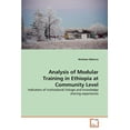 thumbnail image 1 of Analysis of Modular Training in Ethiopia at Community Level (Paperback), 1 of 1
