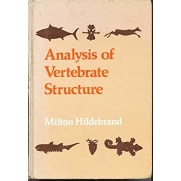Pre-Owned Analysis of Vertebrate Structure (Hardcover) 9780471395805