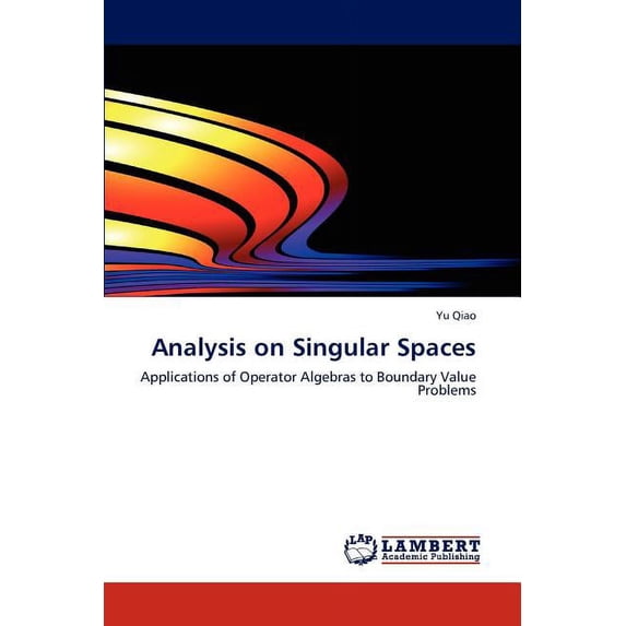 Analysis on Singular Spaces (Paperback)