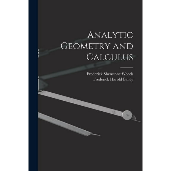 Analytic Geometry and Calculus (Paperback)