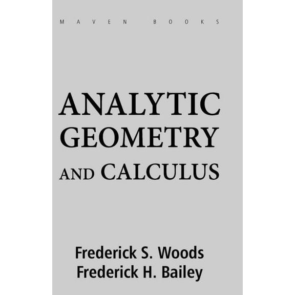 Analytic Geometry and Calculus, (Paperback)