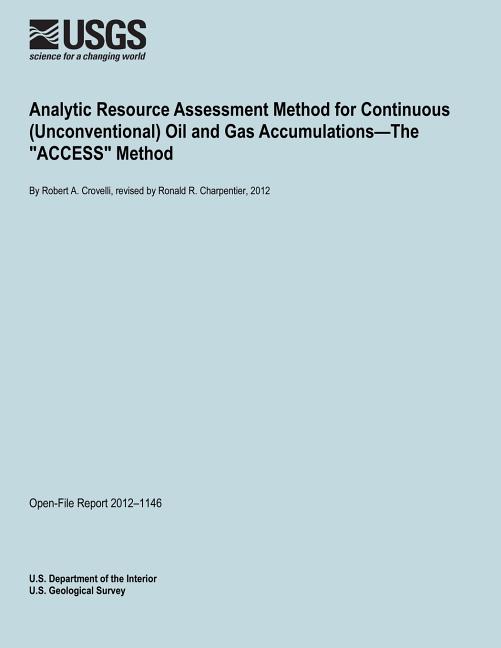 Analytic Resource Assessment Method for Continuous (Unconventional) Oil ...