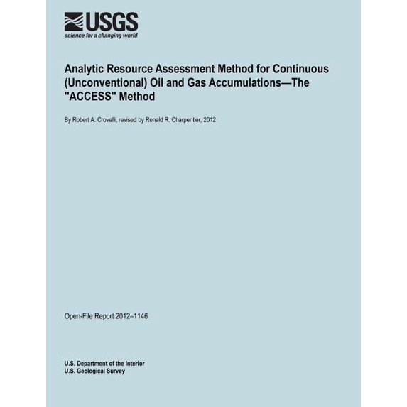 Analytic Resource Assessment Method for Continuous (Unconventional) Oil ...