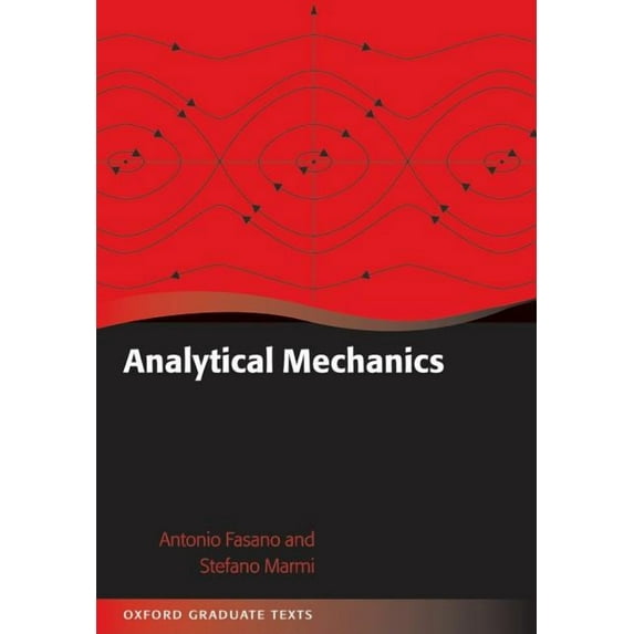 Oxford Graduate Texts: Analytical Mechanics: An Introduction (Hardcover)