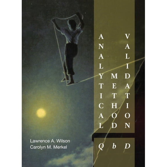 Analytical Method Validation: QbD (Hardcover)