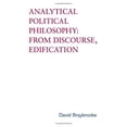 thumbnail image 1 of Pre-Owned Analytical Political Philosophy : From Discourse, Edification 9780802038678, 1 of 1