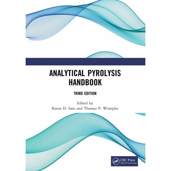 Analytical Pyrolysis Handbook, (Paperback)