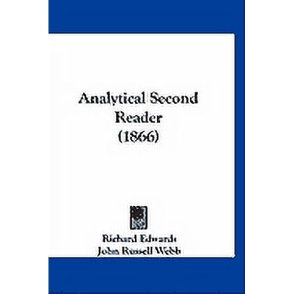 Analytical Second Reader (1866) (Paperback)