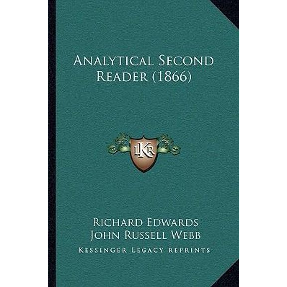 Analytical Second Reader (1866) Paperback