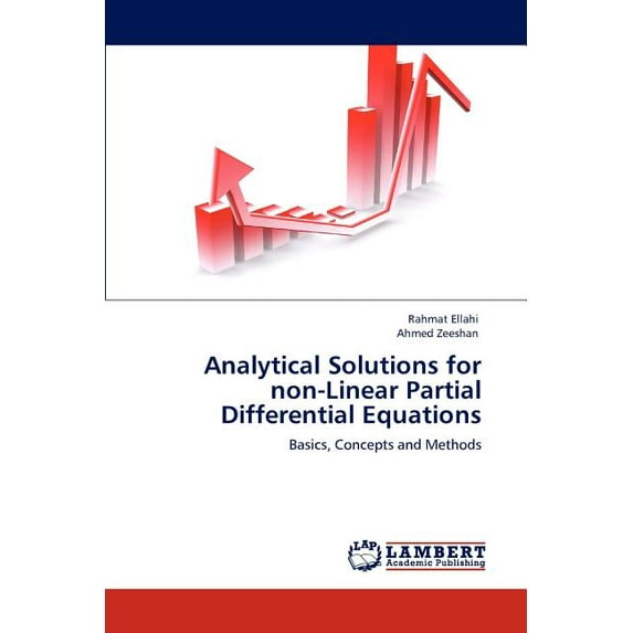 Analytical Solutions for Non-Linear Partial Differential Equations (Paperback)