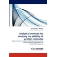 thumbnail image 1 of Analytical methods for studying the stability of protein molecules (Paperback), 1 of 1