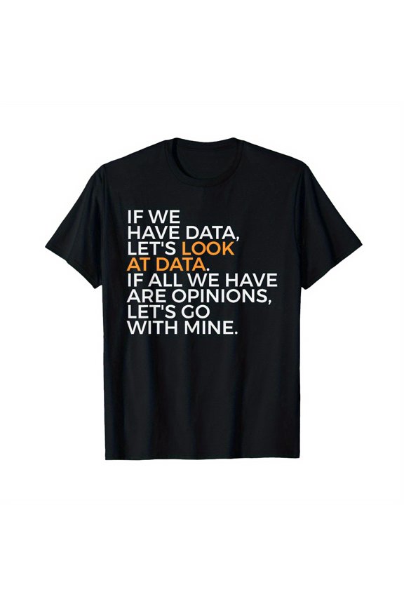 Analytics Data Science Funny T-Shirt T-Shirt