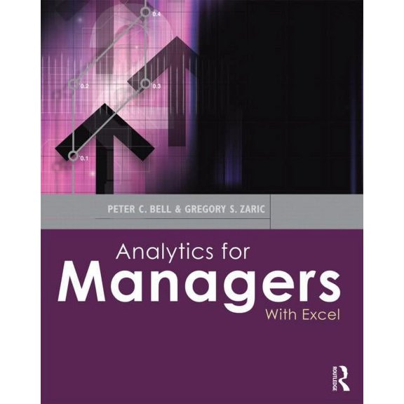 Analytics for Managers: With Excel, (Paperback)