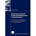 thumbnail image 1 of Analytisches Customer Relationship Management in Kreditinstituten: Data Warehouse Und Data Mining ALS Instrumente Zur Ku, (Paperback), 1 of 1