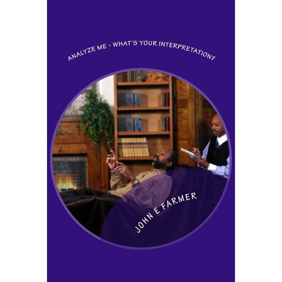 Analyze Me - What's your interpretation? (Paperback)