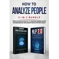 thumbnail image 1 of How to Analyze People 2-in-1 Bundle: NLP 2.0 Mastery + Dark Psychology - The #1 Ultimate Box Set to Proven Manipulation , (Paperback), 1 of 1