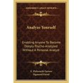 thumbnail image 1 of Analyze Yourself: Enabling Anyone to Become Deeply Psycho-Analyzed Without a Personal Analyst, 1 of 1