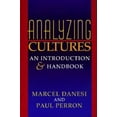 thumbnail image 1 of Pre-Owned Analyzing Cultures: An Introduction and Handbook (Paperback) 0253212987 9780253212986, 1 of 1